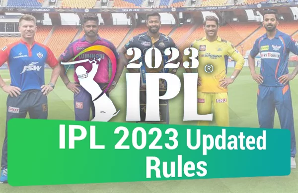 Оновлені правила IPL на 2023 рік